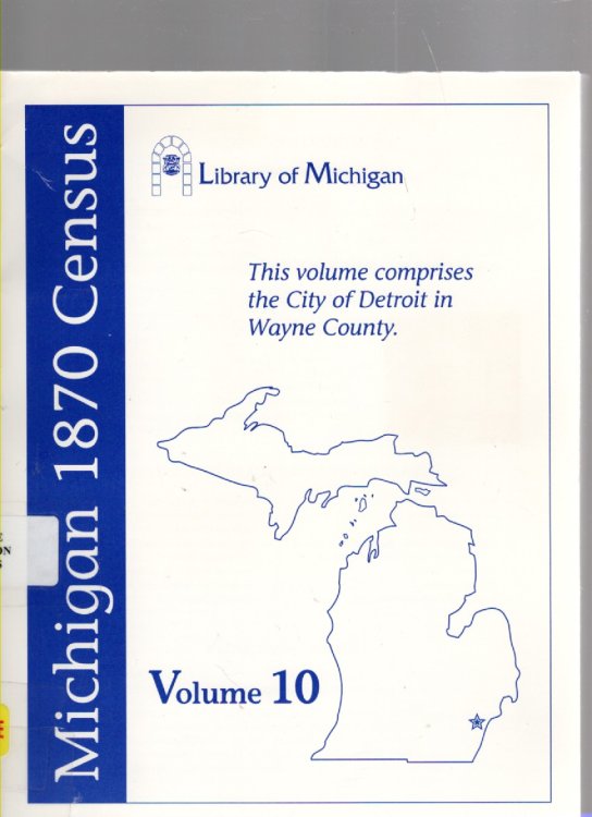 Michigan 1870 Census Volume 10