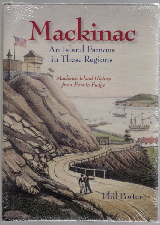 Mackinac An Island Famous in These Regions