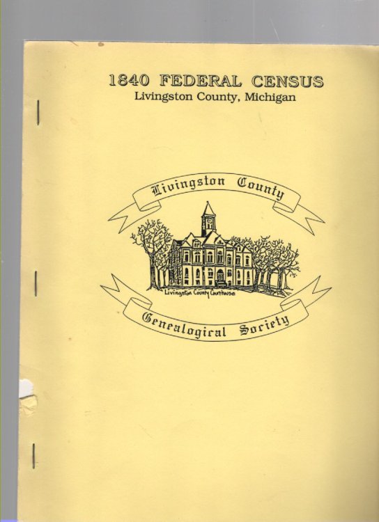 1840 Federal Census Livingston County, Michigan