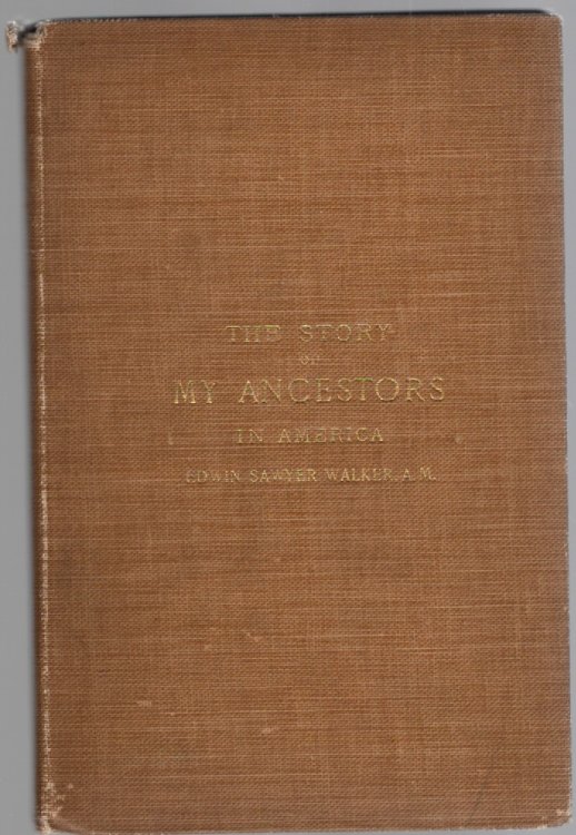 The Story of My Ancestors in America