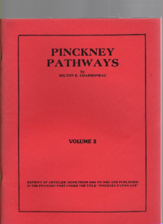 Pinckney Pathways Volume 2