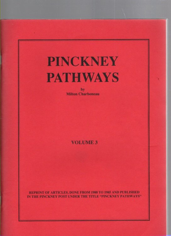 Pinckney Pathways Volume 3