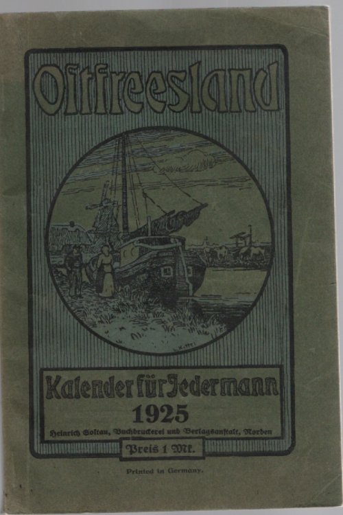 Norden Ostfriesland Ein Kalender fur Federmann 1925
