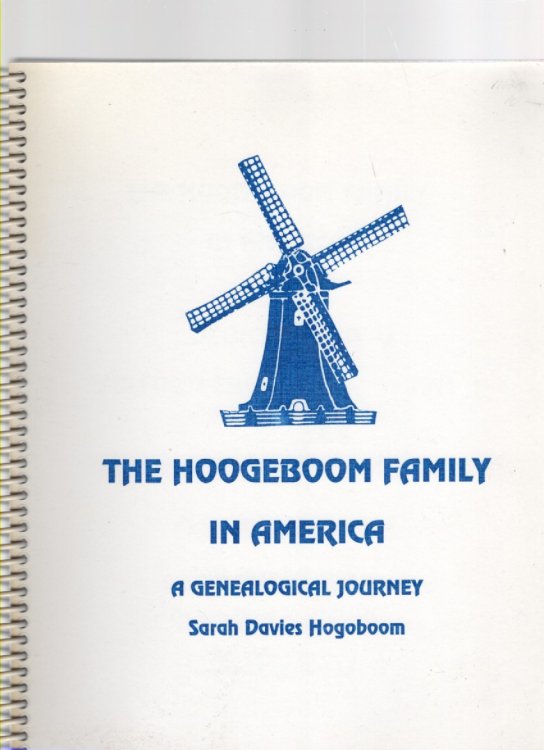 The Hoogeboom Family in America
