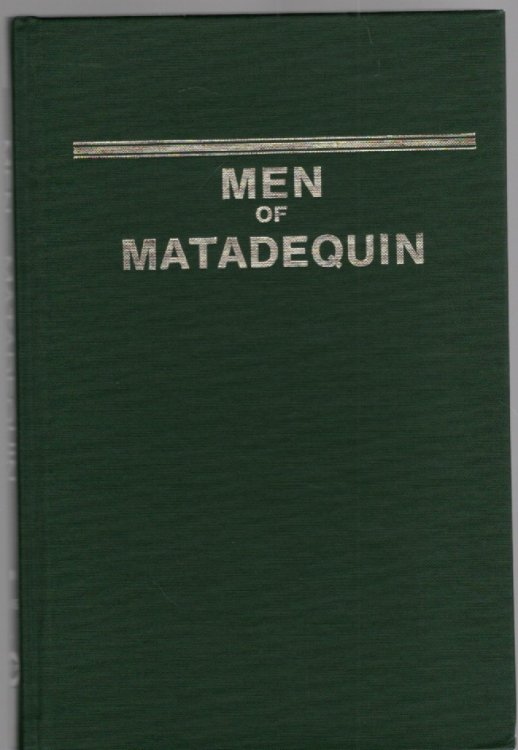 Men of Matadequin Three Hundred Years from New Kent County