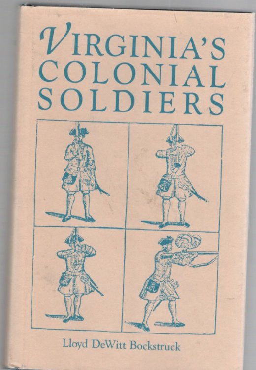Virginia's Colonial Soldiers
