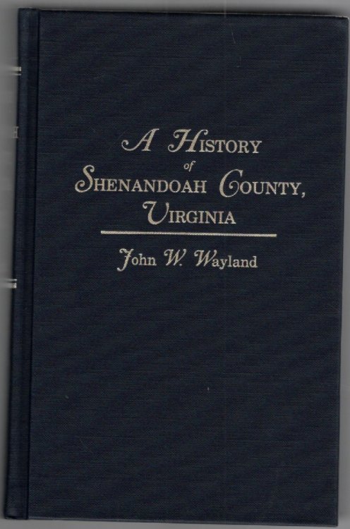 A History of Shenandoah County, Virginia