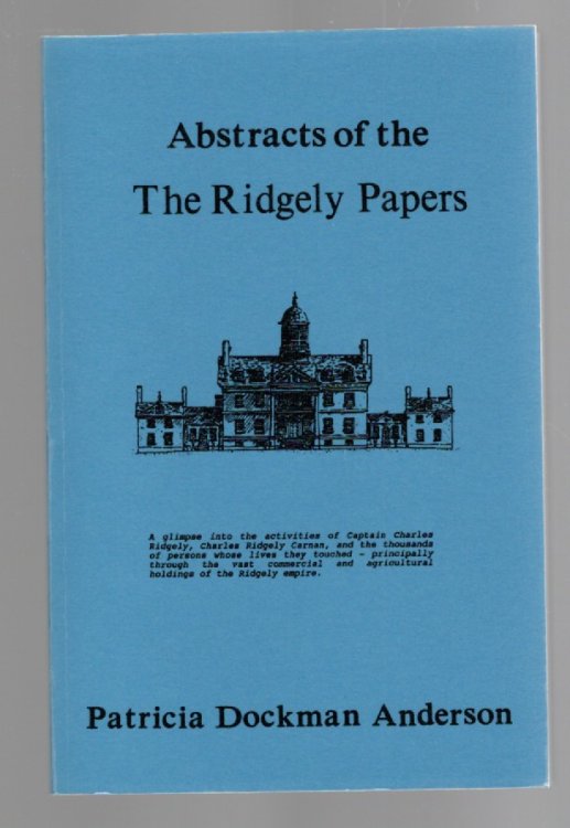 Abstracts of The Ridgely Papers