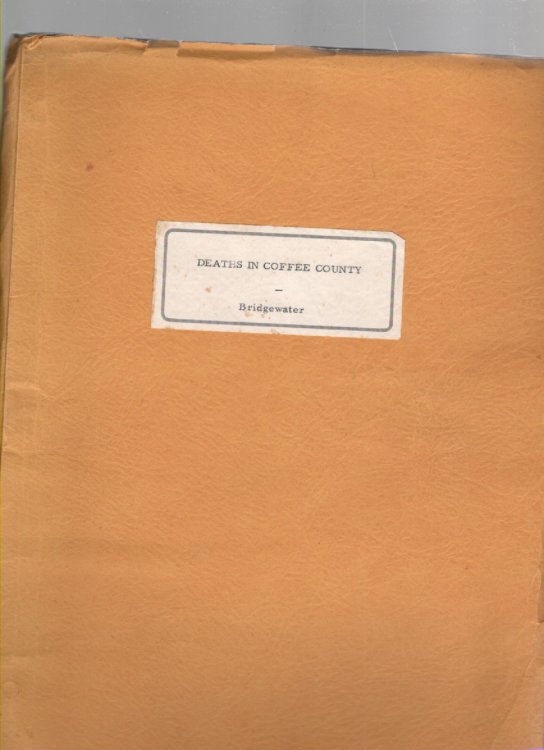 Coffee County Historical Quarterly Vol. IX No. 3 1978 (Deaths in Coffee County)