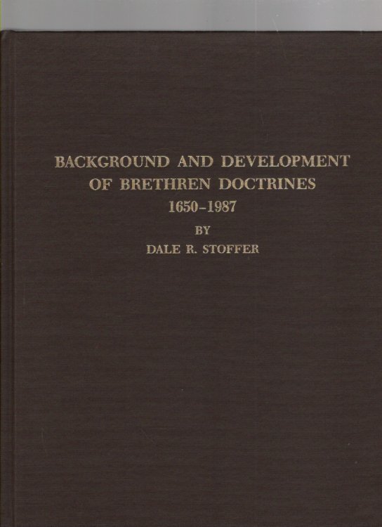 Image for Background and Development of Brethren Doctrines 1650-1987 Background and Development of Brethren Doctrines 1650-1987