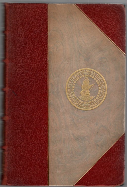 Society of Mayflower Descendants in the State of Illinois Publication Number Four Memorial Edition