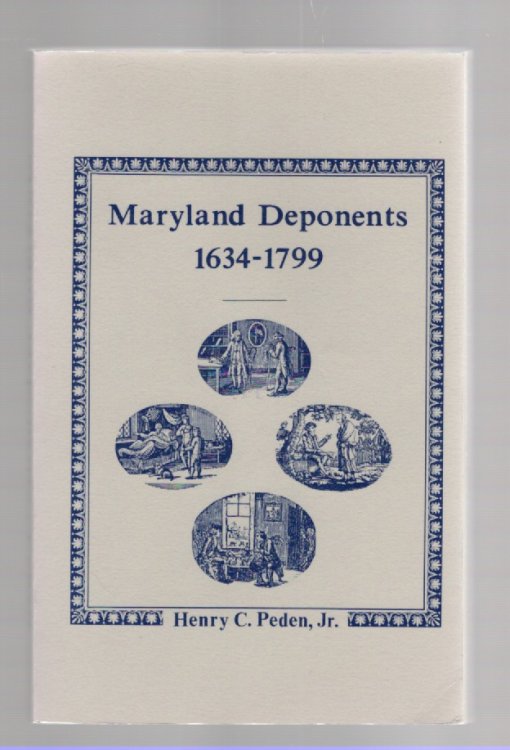 Maryland Deponents 1634-1799