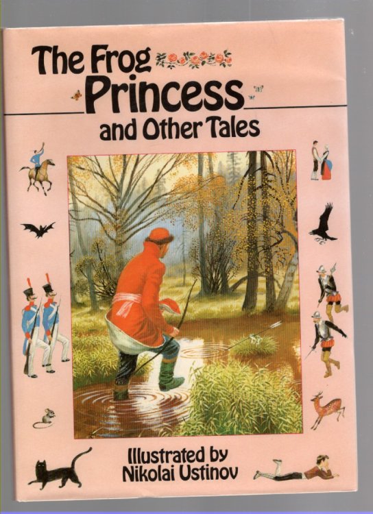 The Frog Princess and Other Tales