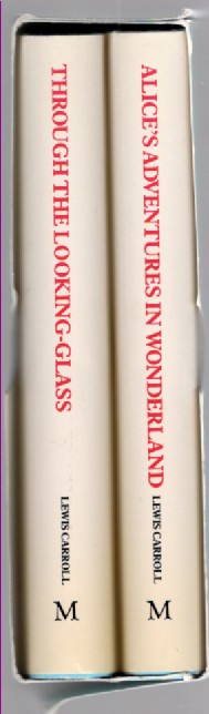 Alice's Adventures in Wonderland; Through the Looking Glass (2 Vols. )