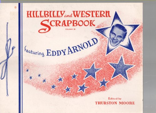 Hillbilly and Western Scrapbook featuring Eddy Arnold Volume III