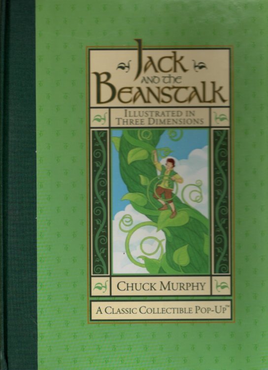 Jack and the Beanstalk Illustrated in Three Dimensions (A Classic Collectible Pop-Up)