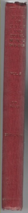 Books of Survey and Distribution Being Abstracts of Various Surveys and Instruments of Title 1636-1703 Vol. II County of Mayo