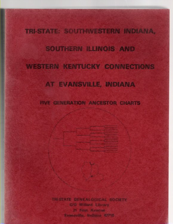 Tri-State: Southwestern Indiana, Southern Illinois and Western Kentucky Connections at Evansville, Indiana