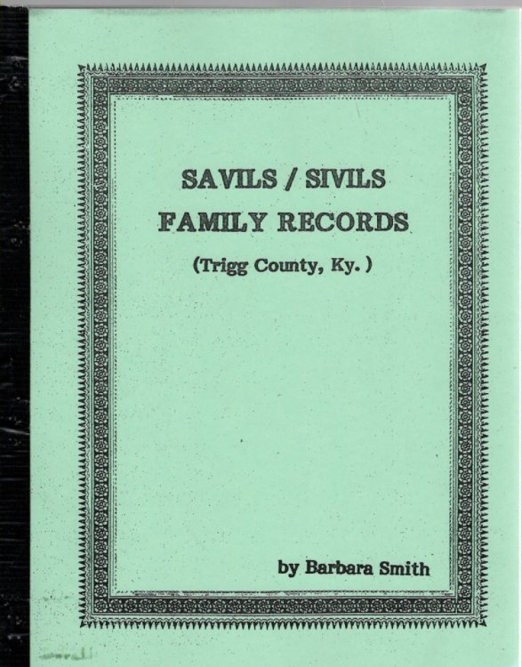 Savils/Sivils Family Records (Trigg County, Ky.)