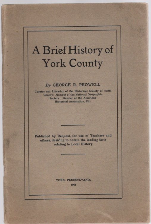A Brief History of York County