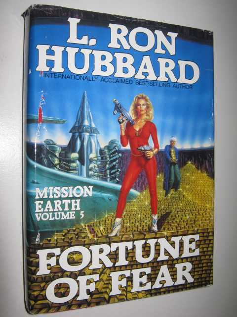 Fortune of Fear - Mission Earth Series #5