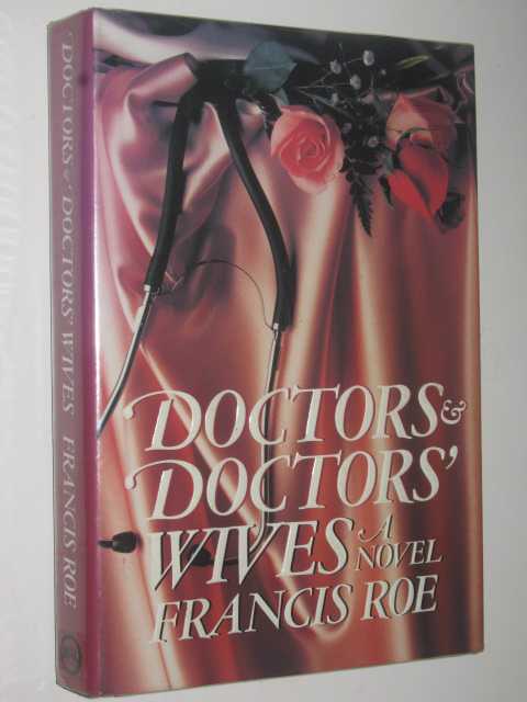 Doctors and Doctors' Wives