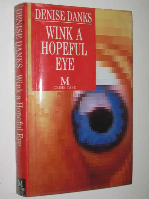 Wink a Hopeful Eye