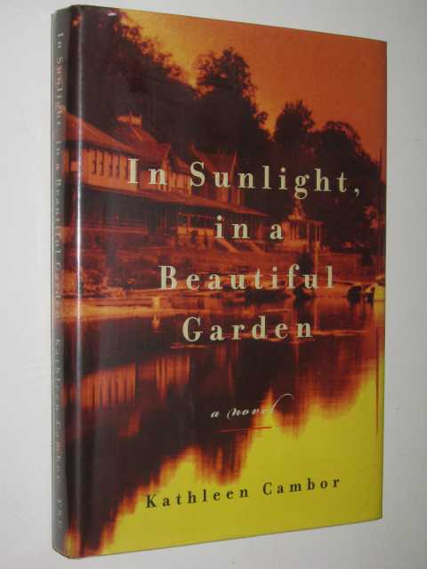 In Sunlight, In A Beautiful Garden