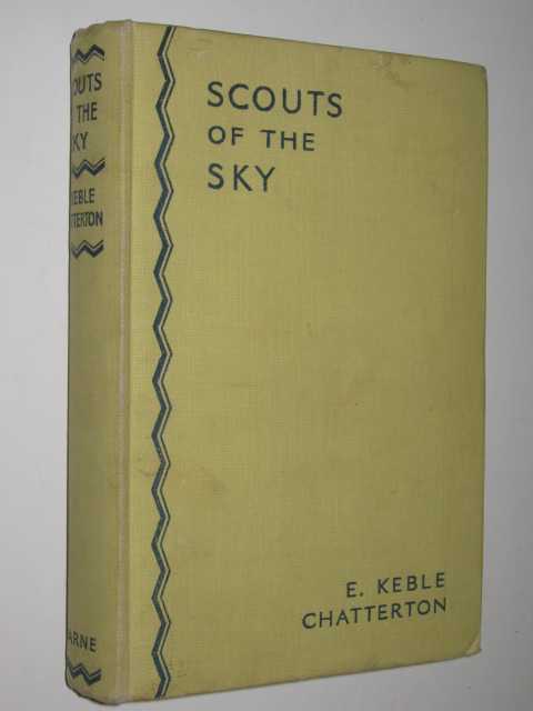 Scouts of the Sky. A Story of High Adventures through the Ages
