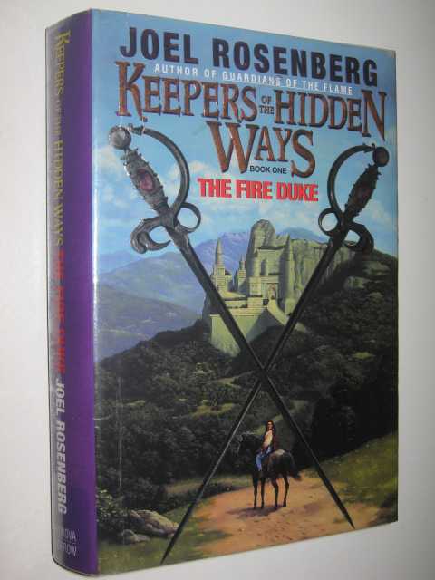 The Fire Duke - Keepers of the Hidden Ways Series #1