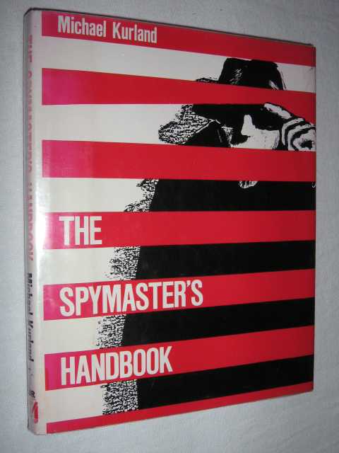 The Spymaster's Handbook