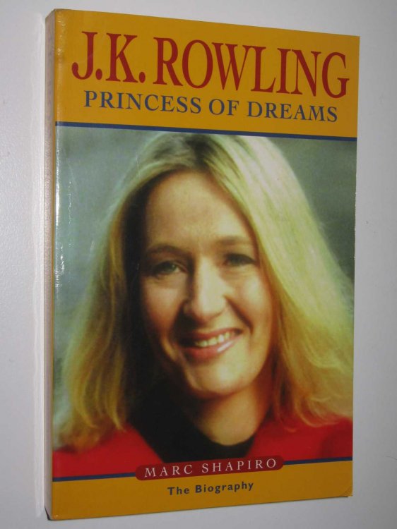 Jk Rowling : Princess of Dreams