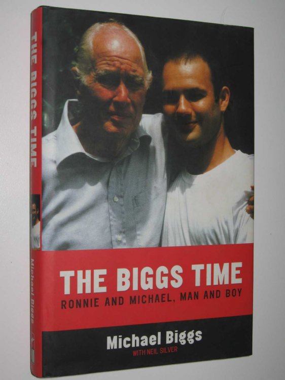 The Biggs Time : Ronnie and Michael, Man and Boy