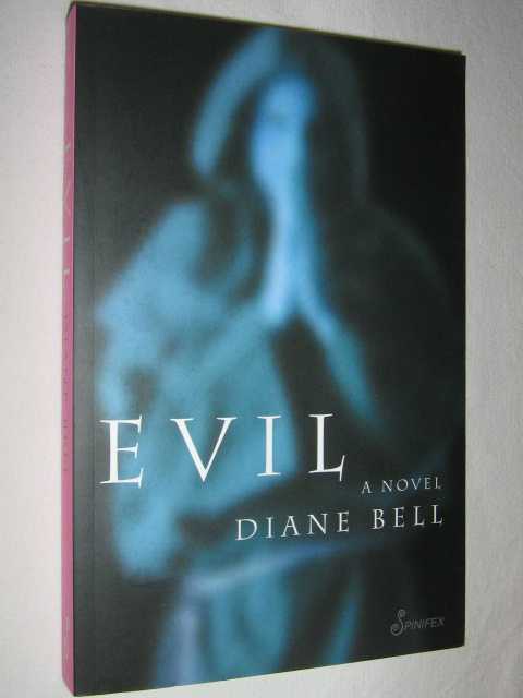 Evil: a Novel