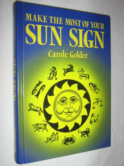 Make the Most of Your Sun Sign