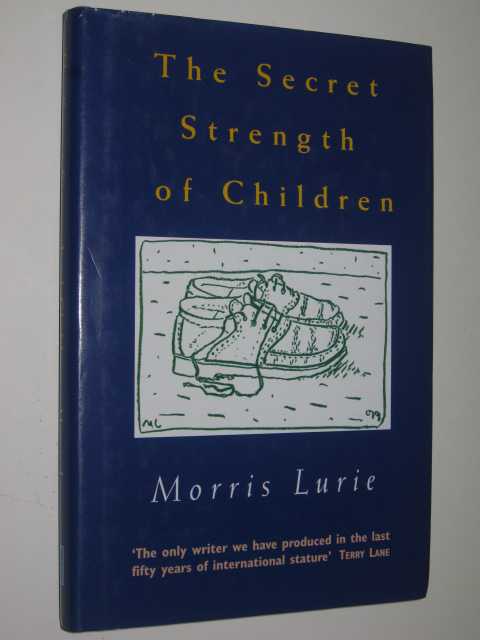 The Secret Strength of Children