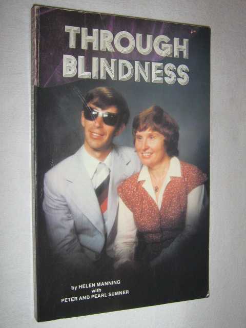 Through Blindness