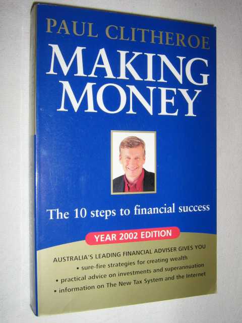 Making Money : The Ten Steps to Financial Success