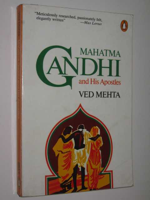 Mahatma Gandhi and His Apostles