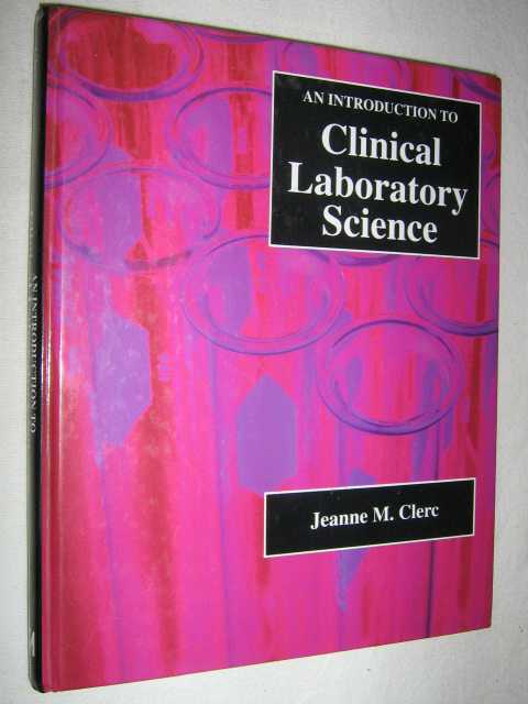 An Introduction to Clinical Laboratory Science