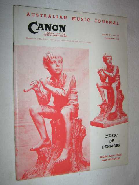 Canon: Australian Music Journal vol 13 nos 7, 8 (in one edition) : March-April 1960