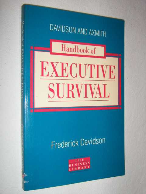 Handbook of Executive Survival