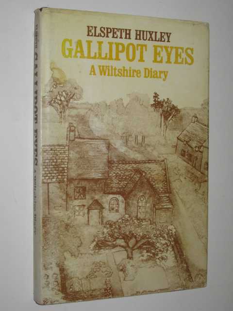 Gallipot Eyes : A Wiltshire Diary