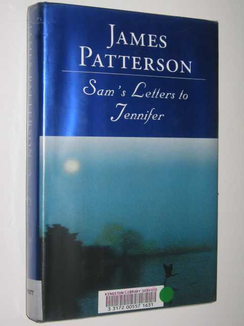 Sam's Letters To Jennifer