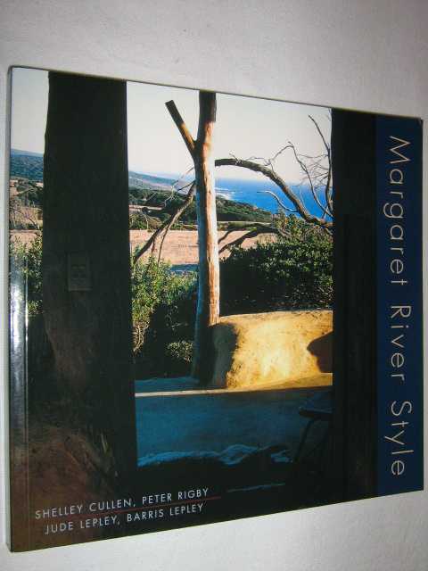 Margaret River Style