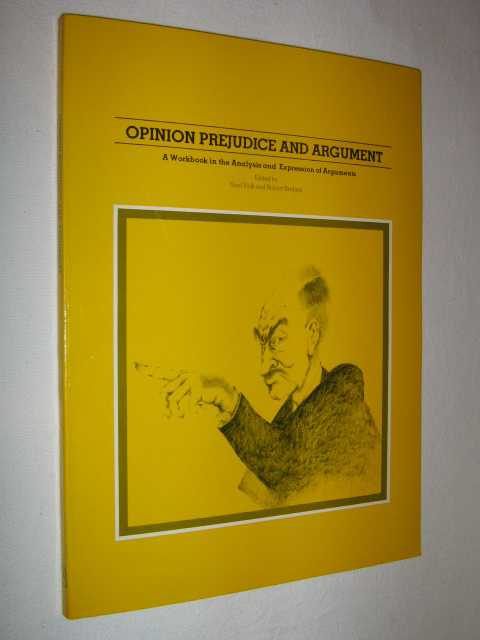 Opinion Predjudice and Argument