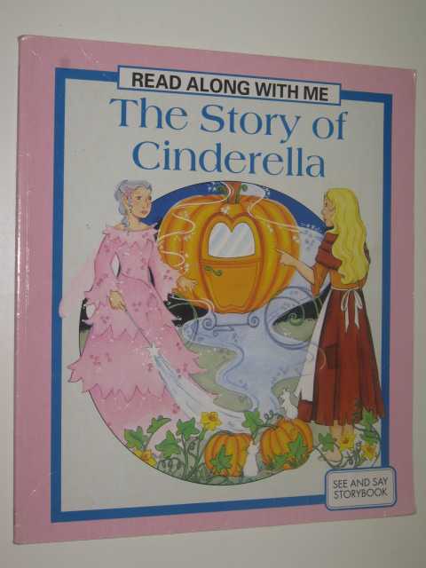 The Story of Cinderella - Read Along With Me Series