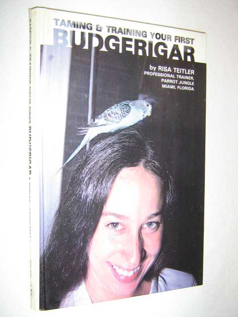 Taming & Training Your First Budgerigar