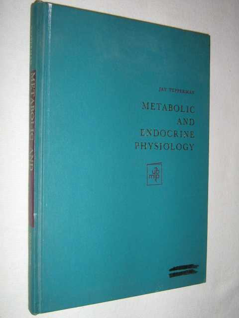 Metabolic and Endocrine Physiology : An Introductory Text