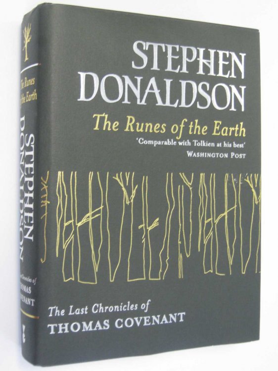 The Runes of the Earth - Last Chronicles of Thomas Covenant Series #1